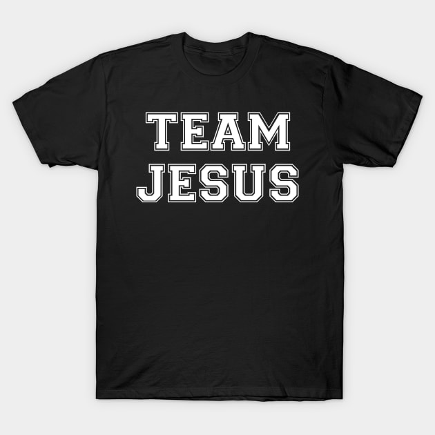 Team Jesus T-Shirt by GreatIAM.me